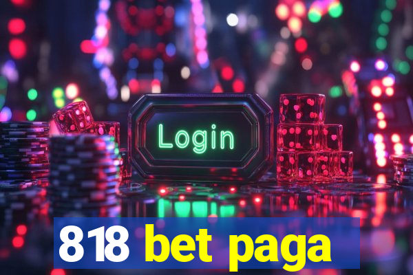 818 bet paga